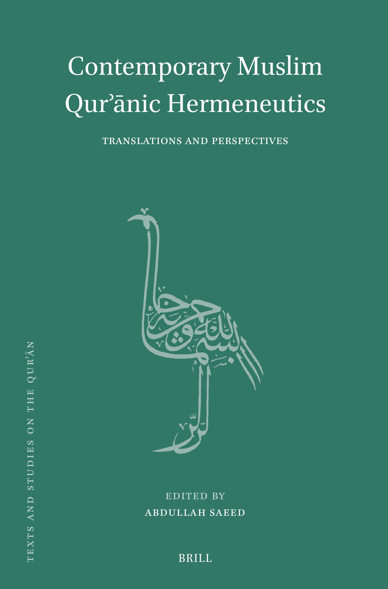 Cover image for Contemporary Muslim Qurʾānic Hermeneutics ISBN 9789004750685